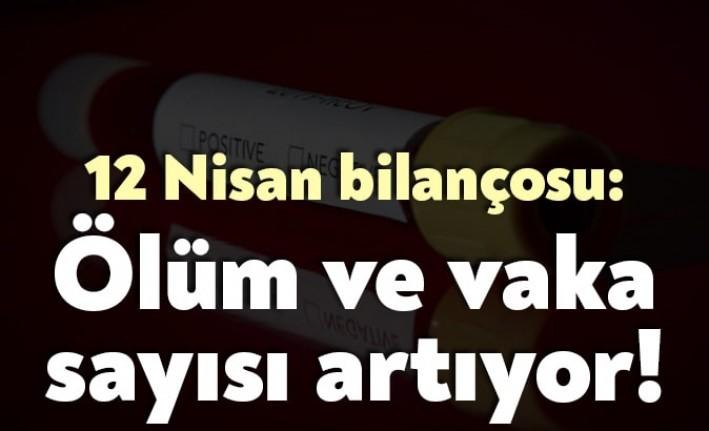 Sağlık Bakanı Fahrettin Koca, 12 Nisan’da Koronavirüs nedeniyle yaşanan ölüm