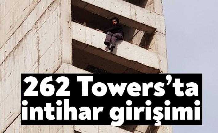 Batık proje 262 Towers'ın 10'uncu katında bir şahıs intihar girişiminde