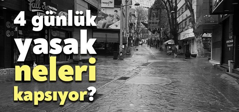 İçişleri Bakanlığı 81 il valiliğine 4 günlük sokağa çıkma yasağı