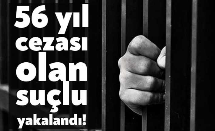 56 yıl 8 ay ağır hapis cezası bulunan şahıs trafik