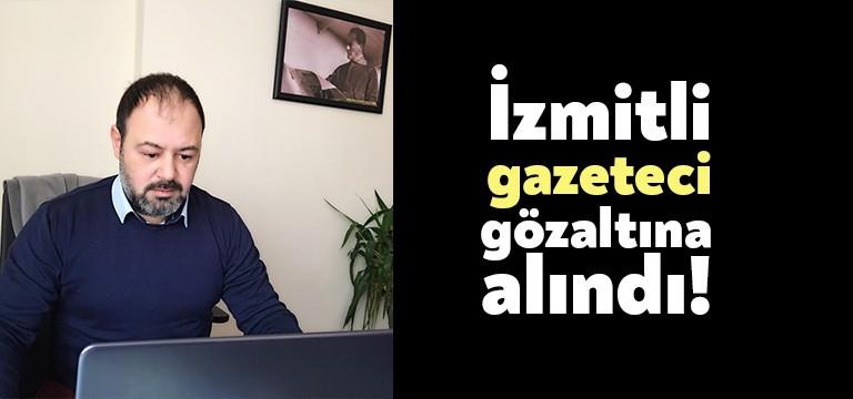 Kocaeli’de uzun yıllardır gazetecilik yapan Gökhan Karabulut gözaltına alındı. Yıllarca