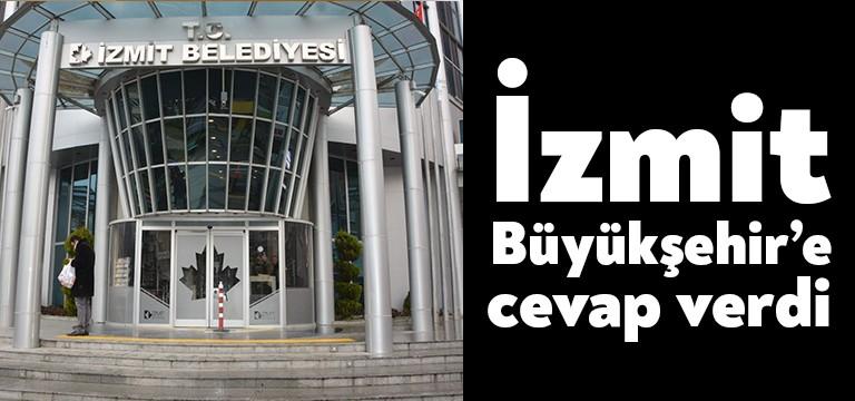 Gece yayımlanan yazılı açıklamada şu ifadelere yer verildi: “İzmit Belediyesi