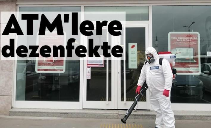 Büyükşehir ekipleri, halkın yoğun olarak kullandığı banka şubeleri ve ATM’leri