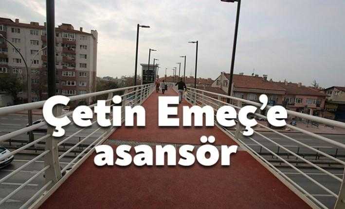 Çetin Emeç Üst Geçit Köprüsü’ne bir engelli asansörü yapılacak.