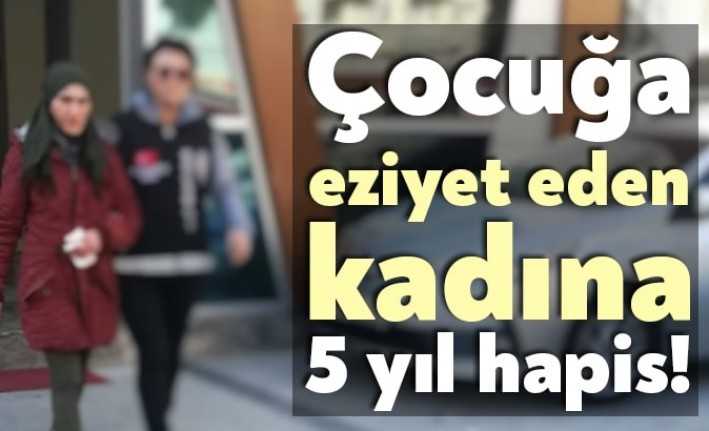 Kocaeli İl Emniyet Müdürlüğü ekipleri, çocuğa eziyet suçundan 5 yıl