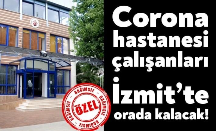 İzmit Seka Devlet Hastanesi geçtiğimiz gün pandemi hastanesi ilan edilmişti.