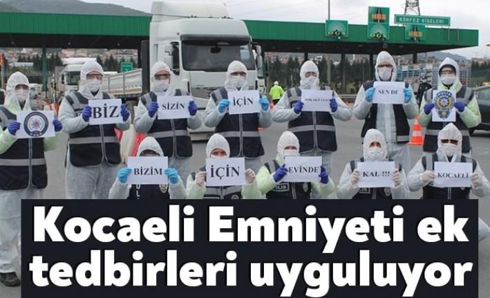 Kocaeli Pandemi Kurulu'nun aldığı yeni tedbirlerde Kocaeli İl Emniyet Müdürlüğü