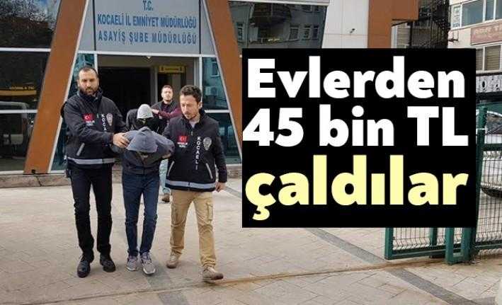 Kocaeli’nin Darıca ilçesinde iki ayrı evden 45 bin TL değerinde