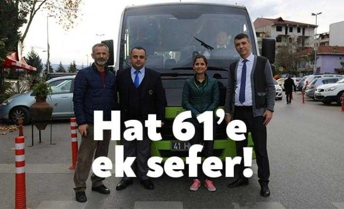 İzmit Hatipköy’de mahallelinin talebi doğrultusunda 61 numaralı hatta 10 ek