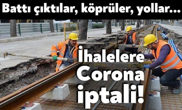 Devletten ihale ile iş alıp corona virüsü salgını dolayısıyla işi