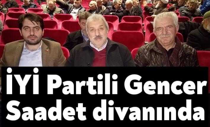 İYİ Parti Başiskele İlçe eski Başkanı Şaban Gencer, Saadet Partisi
