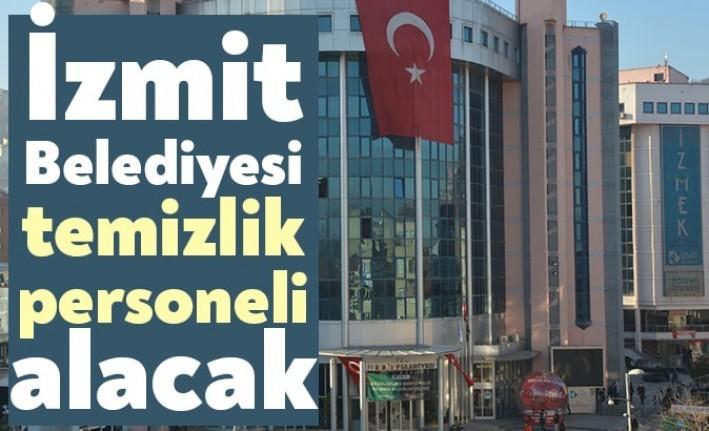 İzmit Belediyesi, Temizlik İşleri Müdürlüğü bünyesinde görevlendirmek üzere geçici süreli