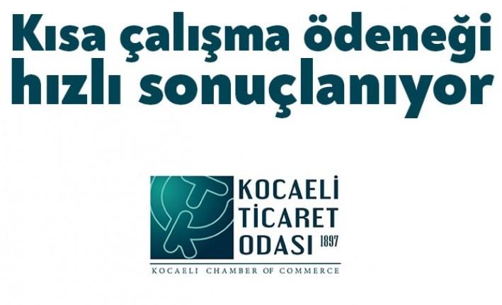 Kocaeli Ticaret Odası, Kısa Çalışma Ödeneği’nin başvuruları ve ivedilikle sonuçlandırılması
