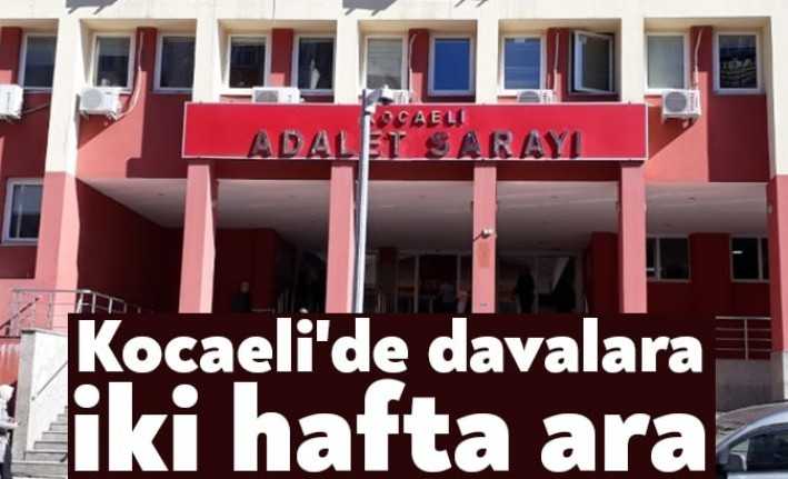 Koronavirüse (Kovid-19) ilişkin tedbirler kapsamında, Kocaeli’de 2 hafta içerisinde olacak