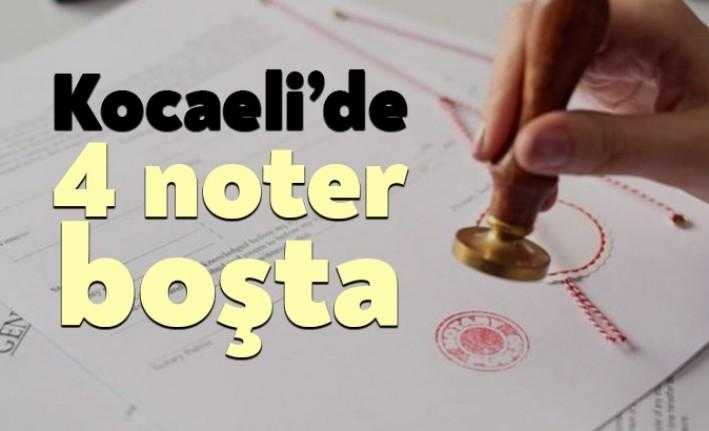 Resmi Gazete’de münhal (boşta) noterlerin listesi yayımlandı. Kocaeli’de 4 noter