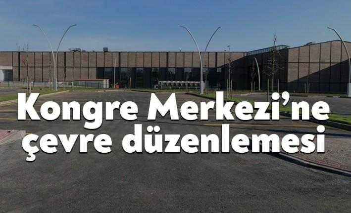 İnşası tamamlanan ve faaliyete başlayan Kocaeli Kongre Merkezi'nin çevre düzenlemesi
