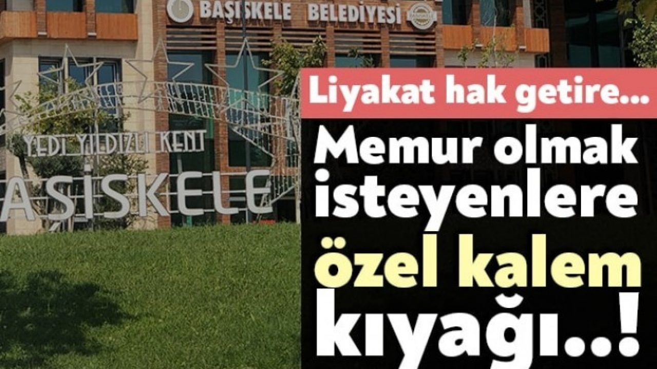 liyakat hak getire memur olmak