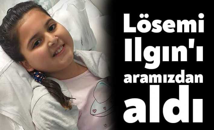 İzmit Ayazma Mahallesinde ikamet eden 10 yaşındaki Ilgın Kılıçkara, lösemi
