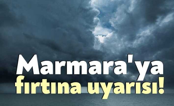 Meteoroloji Genel Müdürlüğü Marmara’da özellikle güney ve güneybatı yönlerinde etkili