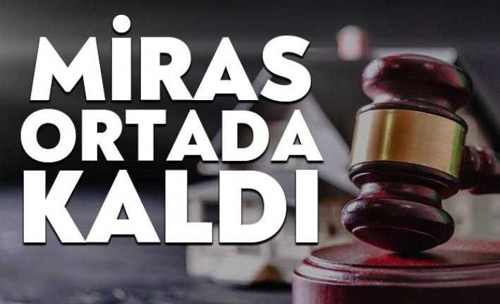 Karamürselli Adile Nezahat Canbakış, vefat ettikten sonra mirasçıları arandı ancak