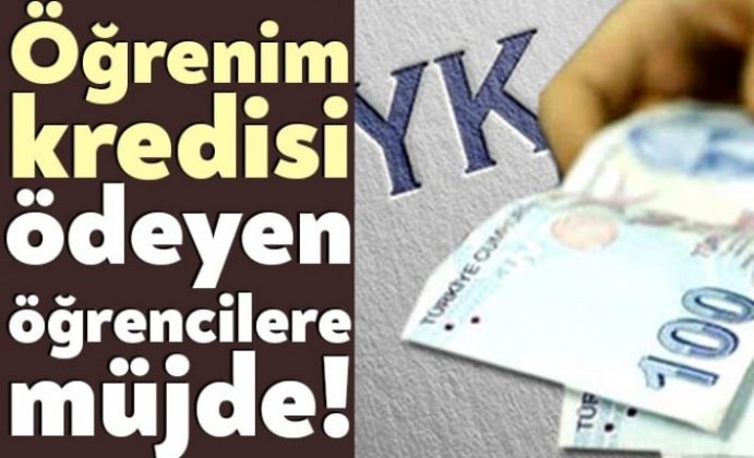 Öğrenim kredisi ödeyen öğrencilere müjde!