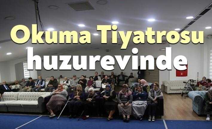 Kocaeli Şehir Tiyatroları'nın ‘Okuma Tiyatrosu’, Kocaeli Huzurevi'nde sahnelendi... Yaşılar, tiyatro