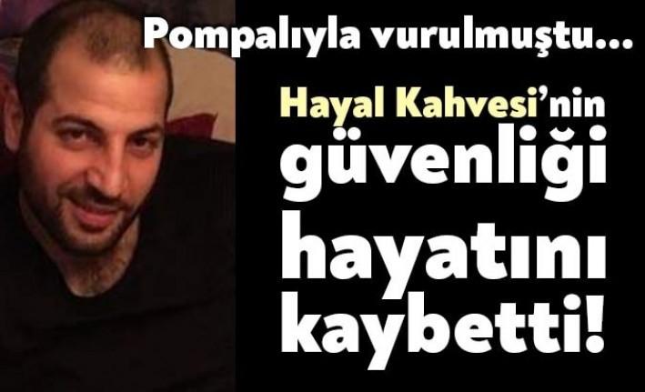 Aralarında husumet bulunduğu E.İ.'nin işyerine tabancayla giden Hayal Kahvesi'nin güvenliği