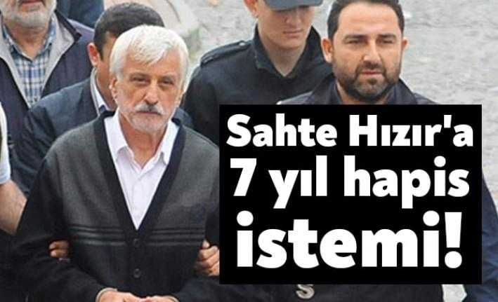 Kendini “Hızır Aleyhisselam” olarak tanıtarak vatandaşları dolandırdığı iddia edilen Şaban