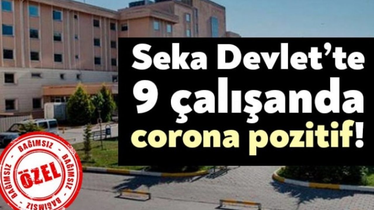 Seka Devlet Hastanesi Nde 9 Calisan Corona Pozitif Bagimsiz Kocaeli