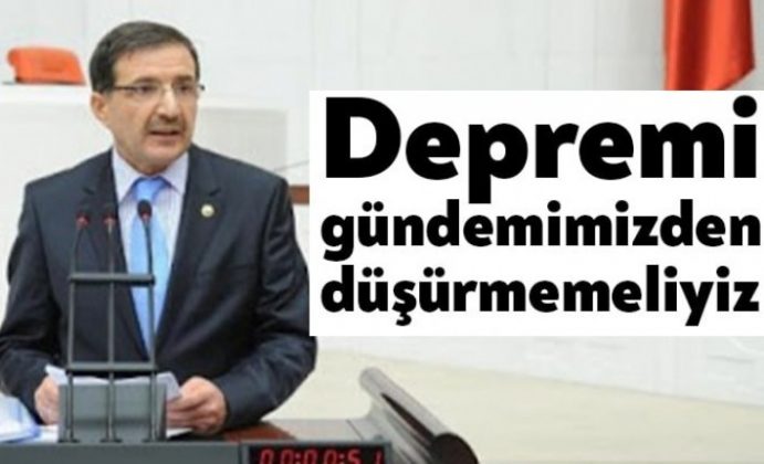 Şeker: Depremi gündemden düşürmemeliyiz!
