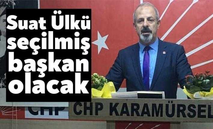 CHP Karamürsel'de atanarak göreve gelen Suat Ülkü, kongre sonunda seçilmiş