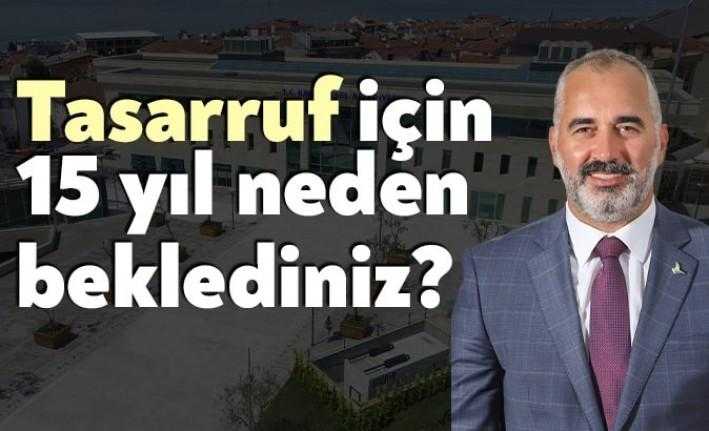 Karamürsel Belediyesi’ni 15 yıldır yöneten İsmail Yıldırım bu yıl tasarruf
