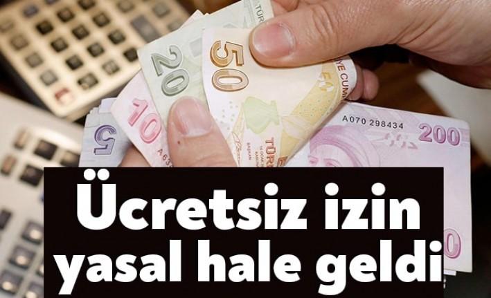 Ücretsiz izin ve fesih yasağını öngören kanun bugün itibariyle yürürlüğe