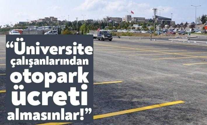 Kocaeli Üniversitesi çalışanlarından otopark ücreti alınmasına Bağımsız Kamu Görevlileri Sendikaları