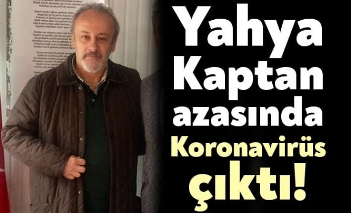 Yahya Kaptan Mahallesi Muhtarlığı Azası Cihan Demirkıran'ın testi pozitif çıktı.