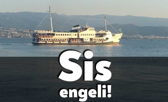 Kocaeli'de yoğun sisin etkisiyle İzmit Körfezi’nde deniz ulaşım seferlerinin hepsi