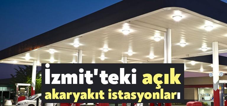 Sokağa çıkma yasağı kapsamında İzmit‘te bugün açık olacak akaryakıt istasyonlarının