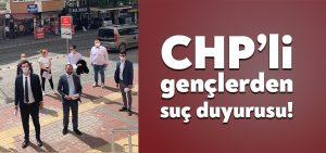 Noyan hakkında CHP’li gençlerden suç duyurusu