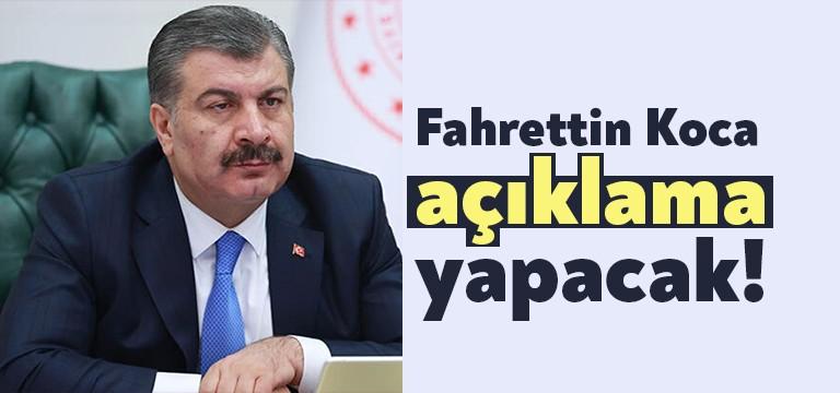 Sağlık Bakanı Fahrettin Koca bugün gerçekleştirilecek olan Bilim Kurulu Toplantısı’nın