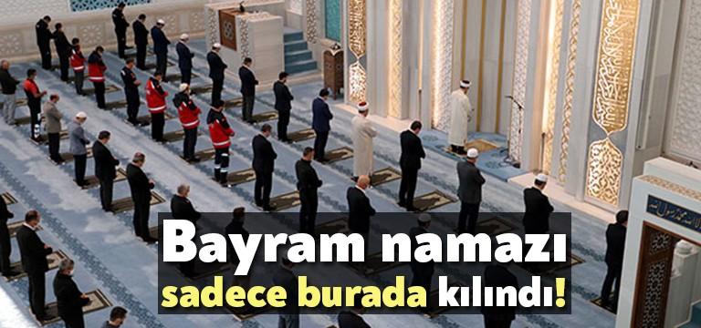 Ramazan Bayramı namazı, koronavirüs tedbirleri kapsamında yalnızca Ankara’da Ahmet Hamdi