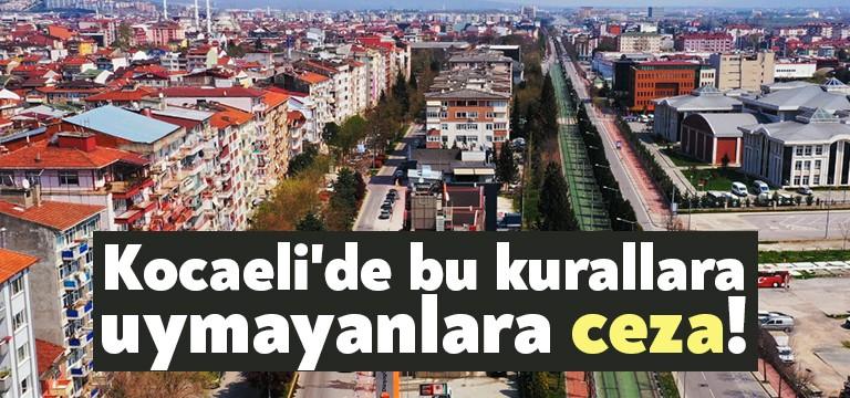 Sokağa Çıkma Yasağı Süresince Kocaeli’de Açık Olacak İşyeri, İşletme ve