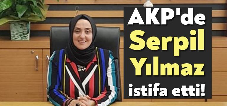 AKP Kocaeli İl Kadın Kolları Başkanı Serpil Yılmaz, görevinden istifasını