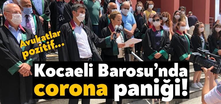 Kocaeli Barosu’na kayıtlı olan bazı avukatlarda corona virüsü tespit edildi.