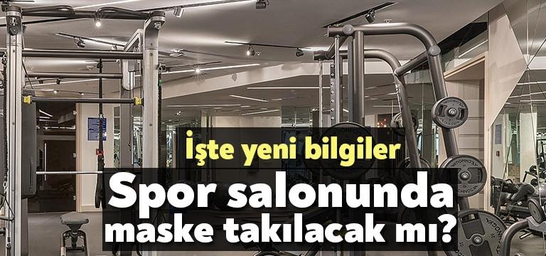 Spor salonlarında maske kullanımıyla ilgili karar değiştiriliyor. Spor salonlarında