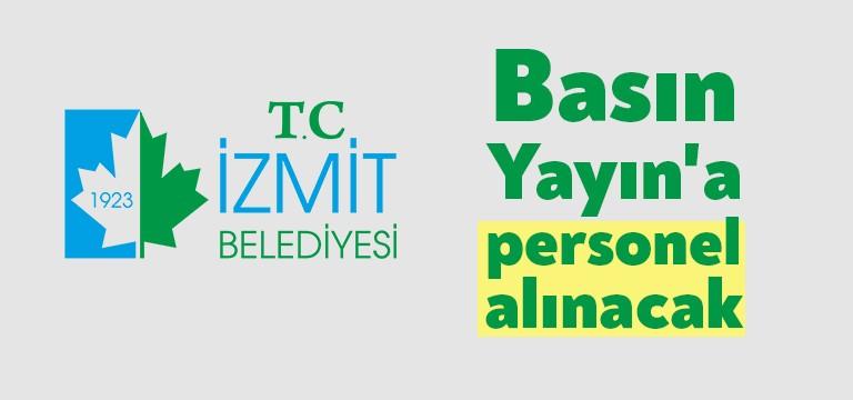 Liyakat usulüne göre personel alımlarına devam eden İzmit Belediyesi, belediye