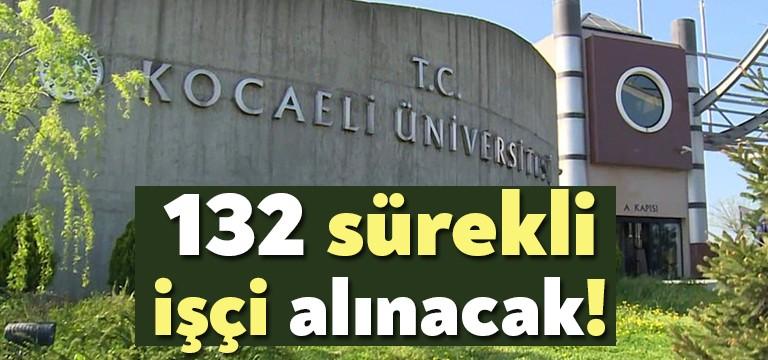 Kocaeli Üniversitesi merkez teşkilatı hizmet birimlerinde, İŞKUR aracılığıyla sürekli işçi
