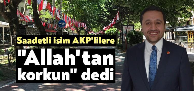 Saadet Partisi İl Başkan Yardımcısı Sedat Doğu Uslu, şu ifadelere