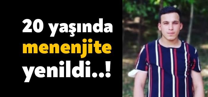 Kocaeli'de yaşayan 20 yaşındaki İsmail Kotan geçirdiği menenjit rahatsızlığı nedeniyle