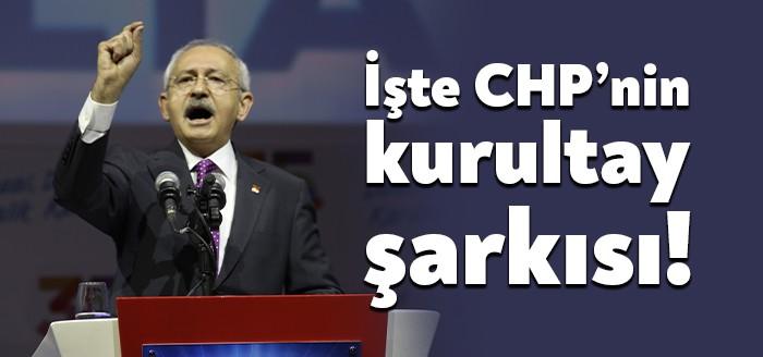 CHP'nin 37. Olağan Kurultayı'nda kullanacağı şarkı belli oldu. CHP kurultay