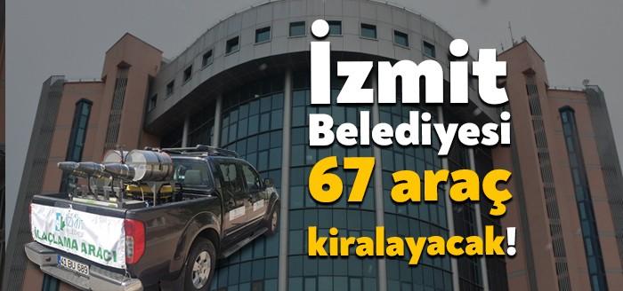 Araç satın alım konusunda tartışmaların sıkça yaşandığı İzmit Belediyesi araç